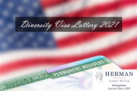 2021 diversity visa lottery.